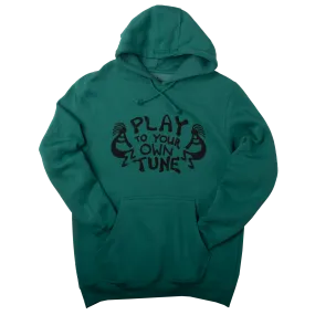 Play Your Own Tune Hoodie Sweatshirt